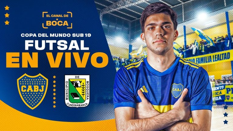 BOCA JUNIORS vs ALCADIA DE MOSQUERA EN VIVO | MUNDIAL SUB 19 de FUTSAL | EL CANAL DE BOCA